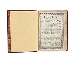 Fagoaga, Francisco de. Tablas de las Cuentas del Valor Liquido de la Plata del Diezmo del Intrinseco y Natural...México, 1773.