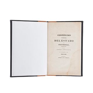 Congreso Constituyente. Constitución Política del Estado de Guatemala Decretada el 16 de Septiembre de 1845. Guatemala, 1845.