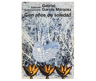 García Márquez, Gabriel. Cien Años de Soledad. Buenos Aires: Editorial Sudamericana, 1967. Primera edición.