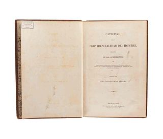 Adorno, Juan Nepomuceno. Catecismo de la Providencialidad del Hombre... México, 1862. Una lámina plegada montada sobre lino.