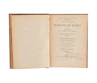 Moziño Suarez de Figueroa, Joseph Mariano - Carreño, Alberto M. Noticias de Nutka. México, 1913. Tres láminas facsímiles.