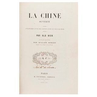 Old Nick (Paul Emile Dorand Forgues). La Chine Ouverte. Aventures d'un Fan. Paris: H. Fournier, Editeur, 1845. 50 láminas.