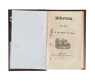 Rivero, Luis Manuel del. Méjico en 1842. Madrid: Imprenta y Fundición de D. Eusebio Aguado, 1844.