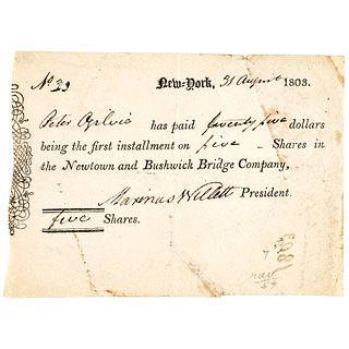 1803 GENERAL MARINUS WILLETT Signed New York Bridge Shares Receipt as President