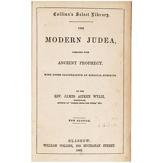 1862 Book, THE MODERN JUDEA COMPARED WITH ANCIENT PROPHECY by Rev. J.A. Wylie
