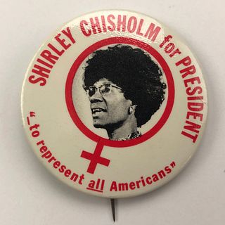 Group of 29 Shirley Chisholm Presidential Hopeful Buttons