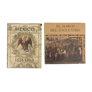 LIBROS OBRE HISTORIA DE MÉXICO. a) México. Los Proyectos de una Nación. b) El Marco del Encuentro. Piezas: 2.