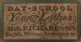 Painted Canvas Trade Sign "Day School for Young Ladies by Miss Richardson,"