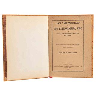 Menéndez, Carlos R. Las "Memorias" de Buenaventura Vivó y la Venta de Indios Yucatecos en Cuba. Mérida de Yucatán, 1925.