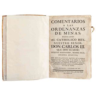 Gamboa, Francisco Xavier de. Comentarios a las Ordenanzas de Minas. Madrid: Joachin Ibarra, 1761. Tres láminas plegadas.