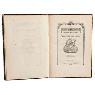 Álbum de Ultratumba. Colección de Dictados en Prosa y Verso Recibidos en el Círculo Espírita "Esperanza". Teziutlán,1877.