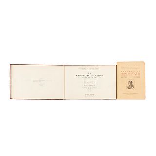 Toussaint, Manuel / O'Gormam, E. - Fernández, J. Historia de la Litografía en México en el Siglo XIX. México: 1934 y 1955. Piezas: 2.