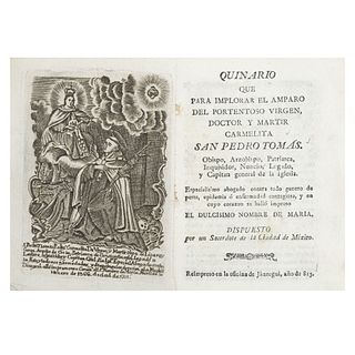 Por un Sacerdote de la Ciudad de México.Quintinario que para Implorar el Amparo del Portensoso...México: Reimp. en la Of. Jáuregui,1813