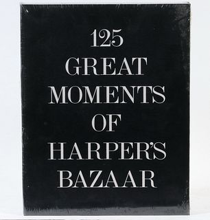 125 GREAT MOMENTS OF HARPER'S BAZAAR