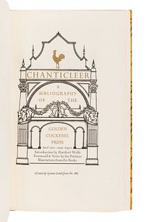 [GOLDEN COCKEREL PRESS].Chanticleer. A Bibliography of the Golden Cockerel Press. April 1921-1936 August. London: The Golden Cockerel Press, 1936.