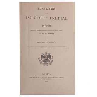 Echegaray, Salvador. El Catastro y el Impuesto Predial. México: Tipografía de la Oficina Impresora del Timbre, 1898.