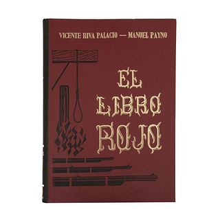 Riva Palacio, Vicente / Payno, Manuel. El Libro Rojo 1520 - 1867. México: Editorial del Valle de México.