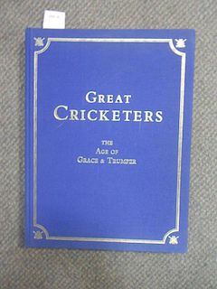 BELDAM (George) and Chevalier TAYLOR (illustrator), Great Cricketers, signed no.271/548, published 2