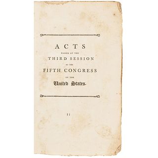 1799 Acts of the United States Congress Imprint: THIRD SESSION - FIFTH CONGRESS