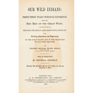 1882 Our Wild Indians Book by Col Richard Irving Dodge Intro by Gen William T Sherman
