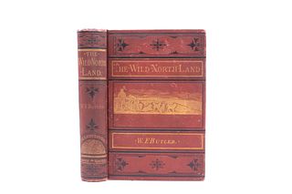 1874 The Wild North Land by W.F. Butler