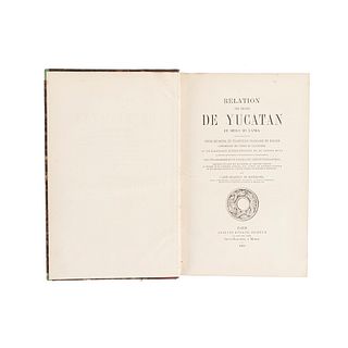 Brasseur de Bourbourg, Charles Étienne. Relation des Choses de Yucatan de Diego de Landa. Paris: Auguste Durand, 1864. Primera edición.