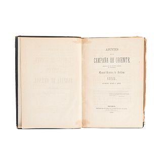 Ramírez de Arellano, Manuel. Apuntes de la Campaña de Oriente/ Oración Fúnebre/ Oración Cívica. México, 1859. 3 obras en 1 vol.