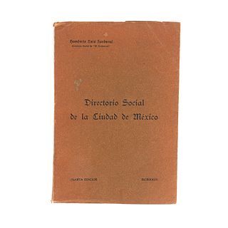 Ruiz Sandoval, Humberto (Editor). Directorio Social de la Ciudad de México. México: Manuel León Sánchez, 1927.