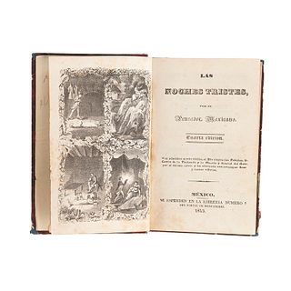 Fernández de Lizardi, José Joaquín. Las Noches Tristes. México: Reimpresas por Antonio Díaz, 1843. 5 láminas. 4a edición.