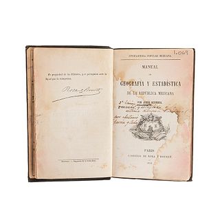 Hermosa, Jesús. Manual de Geografía y Estadística de la República Mejicana. Enciclopedia Popular... París, 1859. Notas de García Cubas.