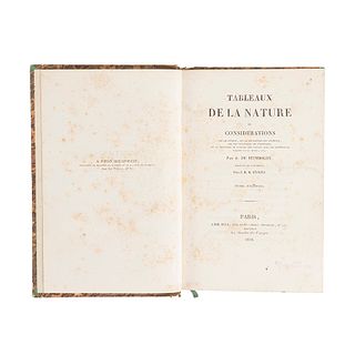 Humboldt, Alexandre de. Tableaux de la Nature ou Considérations sur les Déserts... Paris, 1828. Tomos I-II en 1 vol.