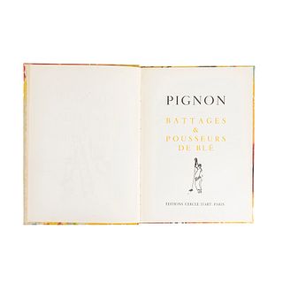 Pignon, Edouard. Battages & Pousseurs de Blé. Paris: Éditions Cercle d’Art, 1962. Profusamente ilustrado.