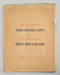 PRINCE GRÉGOIRE GAGARINE DESSINS ET CROQUIS D'APRES NATURE, PORTFOLIO, 1902