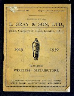 E. Gray & Son Ltd Wholesale Wireless (Radio) Distributors Trade Catalogue 1929/30 at 18-20, Clerkenw