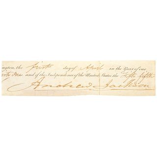 JACKSON, Andrew (1767-1845). Clipped signature ("Andrew Jackson"), as President. [Washington], 1 April 1831.  6 7/8 x 1 5/8 in., creased, with adhesiv