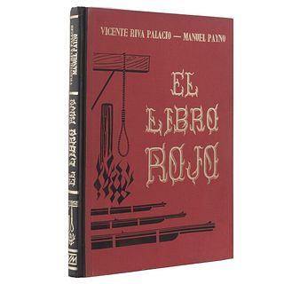 Riva Palacio, Vicente / Payno, Manuel. El Libro Rojo 1520 - 1867. México: Editorial del Valle de México. 153 p.