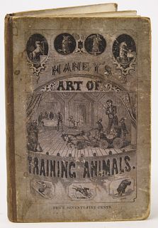Haney's Art Of Training Animals - 1869