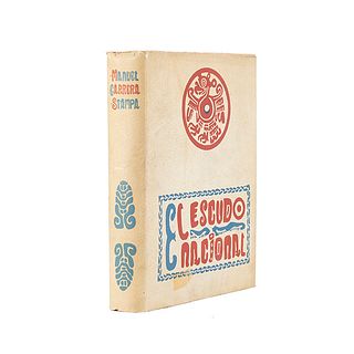 Carrera Stampa, Manuel. El Escudo Nacional. México: Secretaría de Hacienda y Crédito Público, 1960. Dedicado y firmado. Ejemplar no. 31