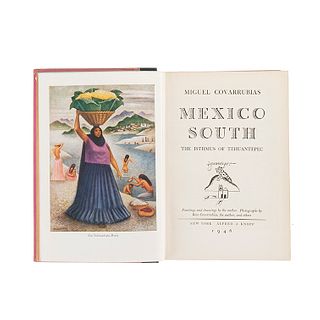 Covarrubias, Miguel. Mexico South. The Isthmus of Tehuantepec. New York: Alfred A. Knopf, 1946. Tres láminas. Ilustrado.