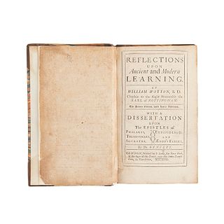 Wotton, William. Reflections upon Ancient and Modern Learning. London: F. Leake, for Peter Buck, 1697. Segunda edición.