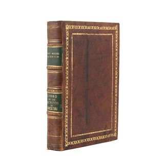 Agustín, Fray Miguel. Libro de los Secretos de Agricultura, Casa de Campo, y Pastoril. Barcelona: En la Imprenta de Juan Piferrer, 1722