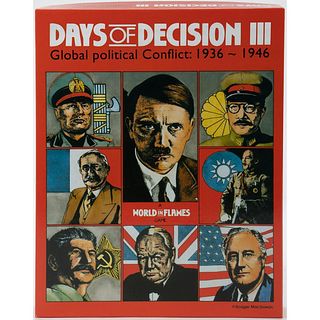 Days of Decision III: Global political Conflict: 1936 - 1946