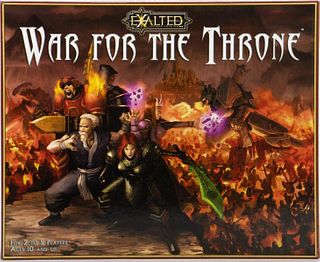 Exalted : War for the Throne