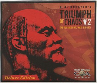 Triumph of Chaos V.2:The Russian Civil War 1918 - 1921:Deluxe Edition