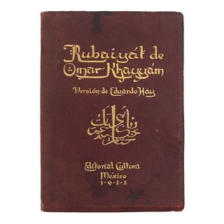 Khayyam, Omar. Rubaiyát. México: Editorial "Cvltvra", 1933. sin paginar. Primera edición. Edición de 204 ejemplares.