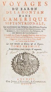 LA HONTAN, BARON. Voyages Du Baron De La Hontan dans L'Amerique Septentrionale.. Hague, 1705. 2 vols. w/maps.