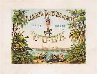 (CUBA) Album pintoresco de la isla de Cuba. Havana, c. 1850. Album pintoresco de la Isla de Cuba. [Havana, c. 1850]