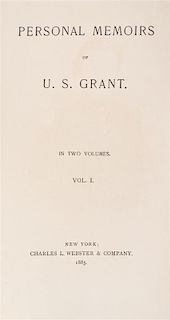 (CIVIL WAR) GRANT, ULYSSES S. Personal Memoirs. New York, 1885. 2 vols. First edition.
