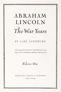 (LINCOLN, ABRAHAM) SANDBURG, CARL. Abraham Lincoln: The War Years. New York, (1939). 4 vols. First edition, signed.