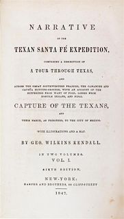 * KENDALL, GEORGE WILKINS. Narrative of the Texan Santa Fe Expedition... New York, 1884, 1847.